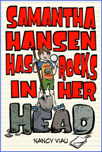 Samantha Hansen Has Rocks in her Head