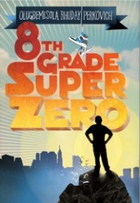 8th Grade SuperZero